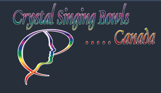 Crystal Singing Bowls - Canada