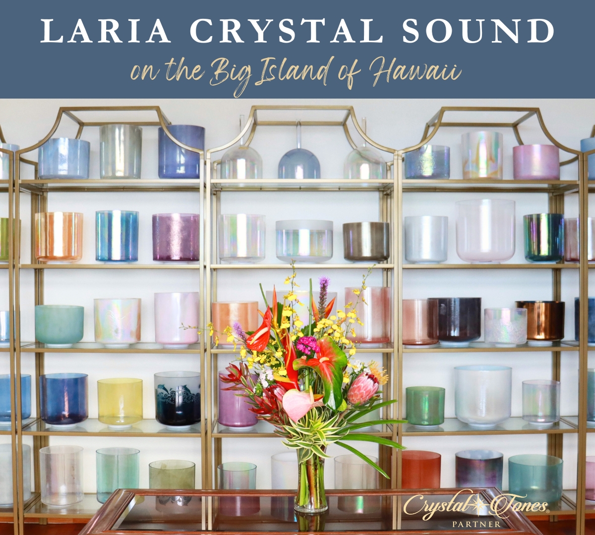 Laria Crystal Sound - Crystal Tones®